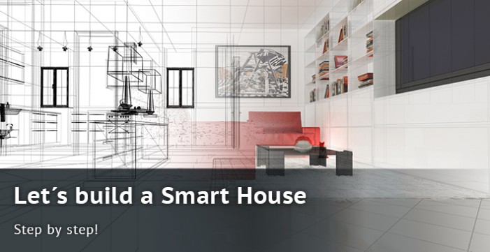 New serial: How to build a Smart house photo